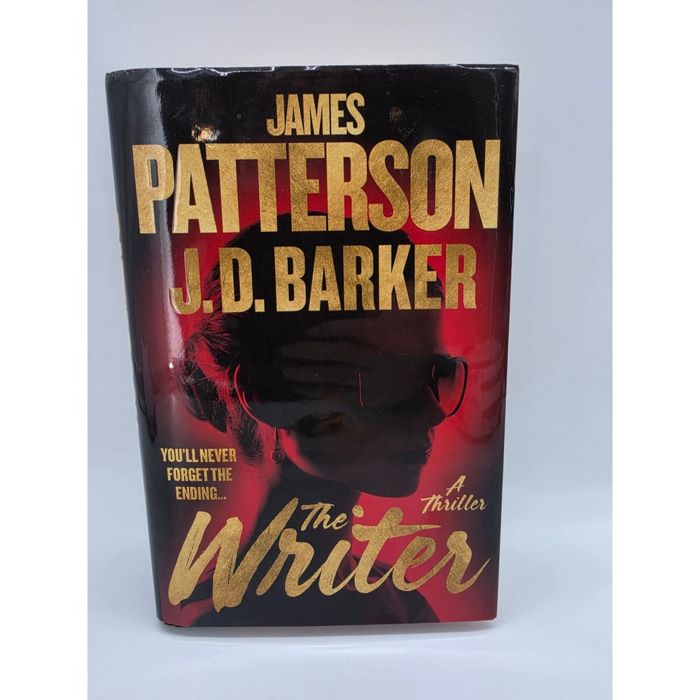 The Writer James Patterson J.D. Barker Hardcover Thriller Novel 2023
